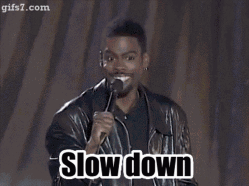 Chris Rock Slow Down GIF