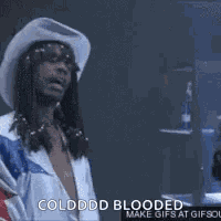 Cold Blooded GIF