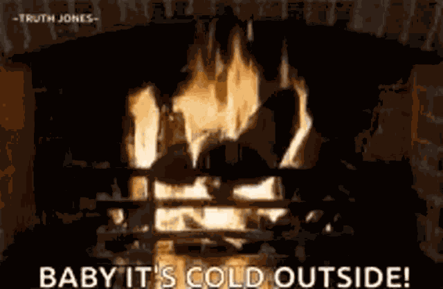 Cold Outside Fire GIF