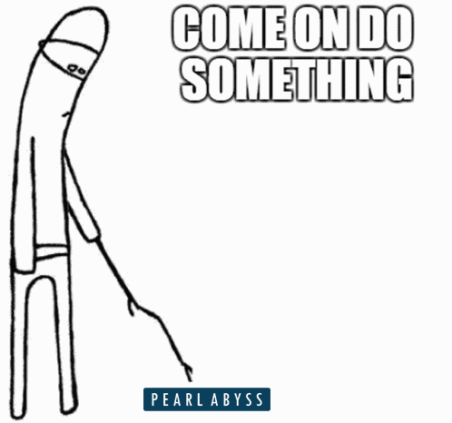 Come On Do Something GIF