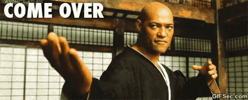 Come Over - The Matrix GIF