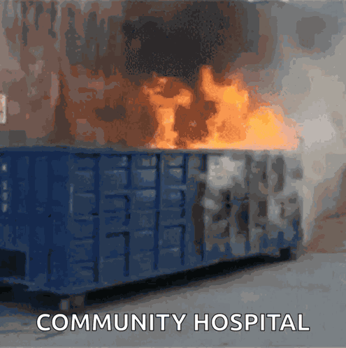 Community Hospital Dumpster Fire GIF