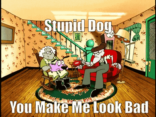 Courage The Cowardly Dog - Stupid Dog GIF