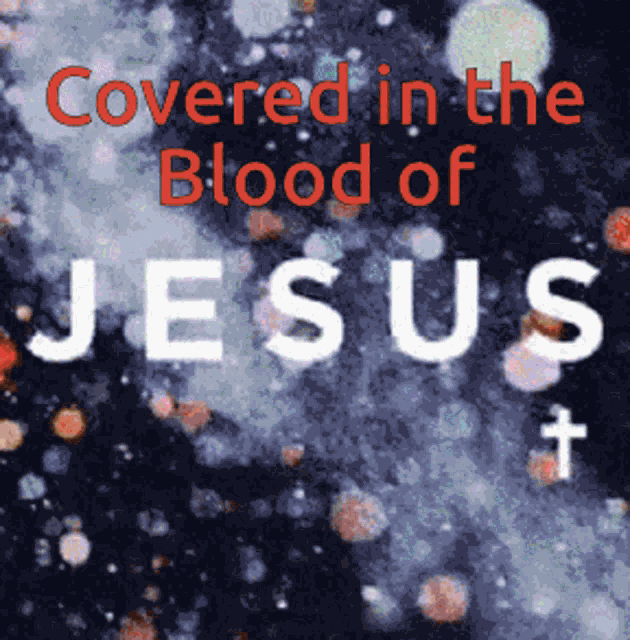 Covered By Jesus GIF