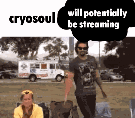 Cryosoul Cryosoul Is Streaming GIF