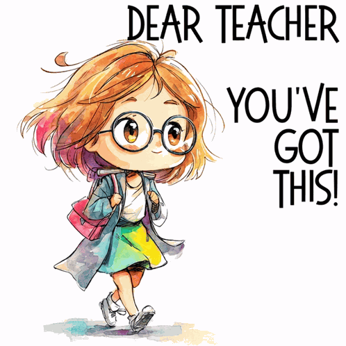 Dear Teacher Youve Got This Teacher Encouragement GIF