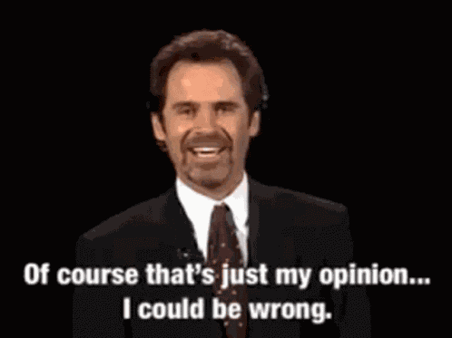 Dennis Miller My Opinion GIF