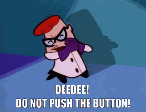 Dexter'S Laboratory What Does This Button Do GIF