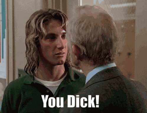 Dick You Dick GIF