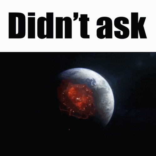 Didnt Ask Eternals GIF