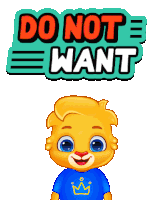 Do Not Want I Dont Want Sticker