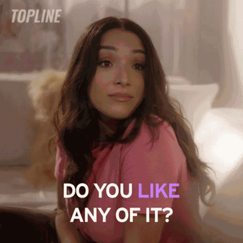 Do You Like Any Of It Elianna GIF