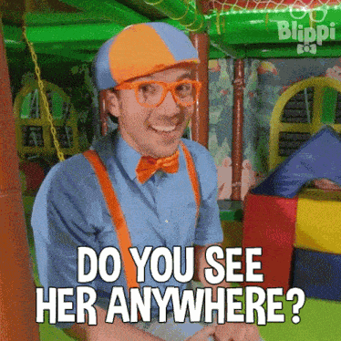 Do You See Her Anywhere Blippi GIF