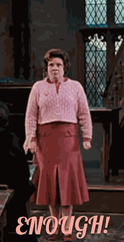 Dolores Umbridge Enough GIF