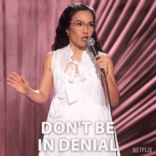 Don'T Be In Denial Ali Wong GIF