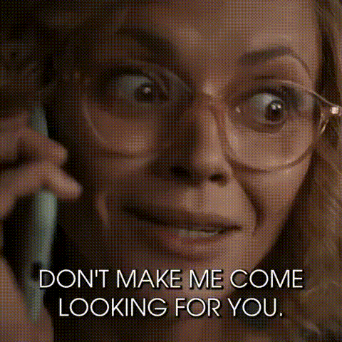 Dont Make Me Come GIF