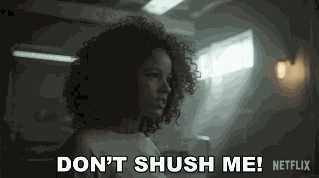 Dont Shush Me Nicole Warren GIF