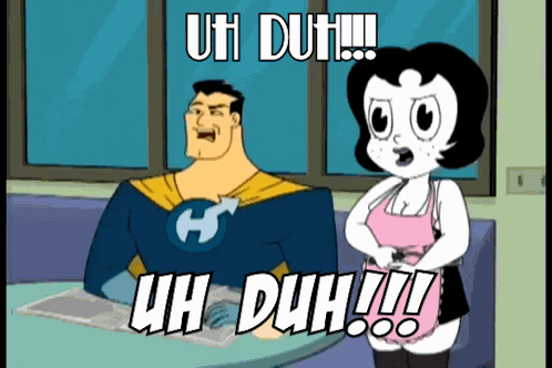 Drawn Together Uh Duh GIF