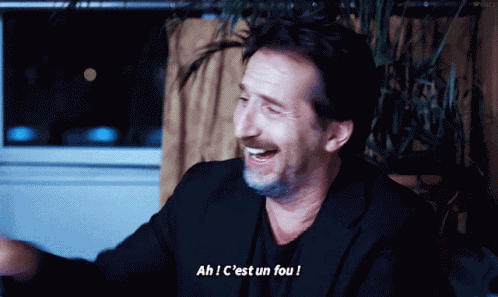 Edouard Baer Ah C Est Un Fou GIF