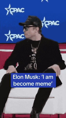 Elon Musk I Am Become Meme GIF
