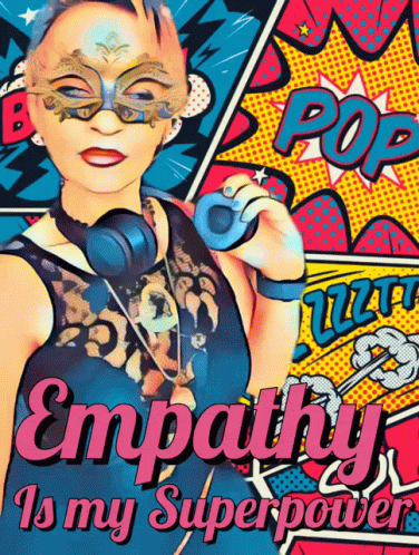 Empathy My Superpower GIF