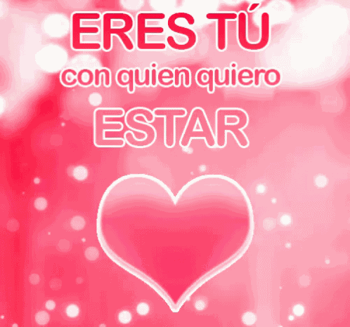 Eres Tú Con Quien Quiero Estar GIF