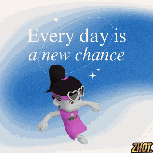 Every Day Is A New Chance New Day GIF