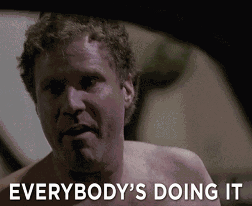 Everybodys Doing It Doing GIF