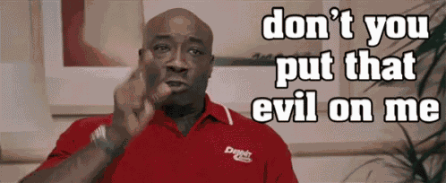 Evil Dontyou GIF
