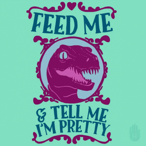 Feed Me Tacos And Tell Me Im Pretty Taco Day GIF