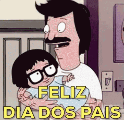 Feliz Dia Dos Pais! Bobs Burgers / Bob E Tina GIF