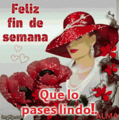 Feliz Fin De Semana Que Lo Pases Lindo GIF