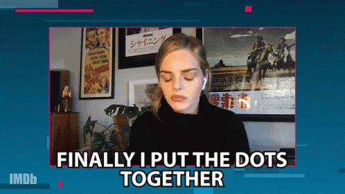 Finally I Put The Dots Together Connect The Dots GIF