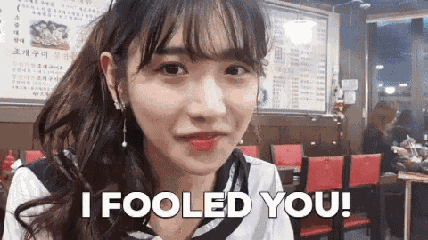 Fooled You I Fooled You GIF