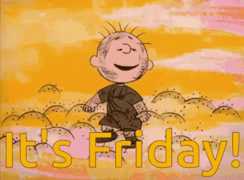 Friday Its Friday GIF