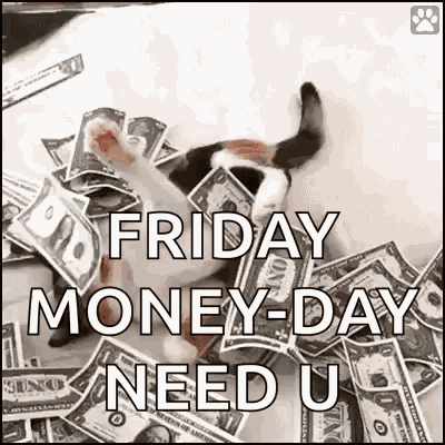 Friday Pay Day GIF