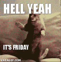 Friday Yeah GIF