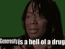 Generosity Is A Hell Of A Drug GIF