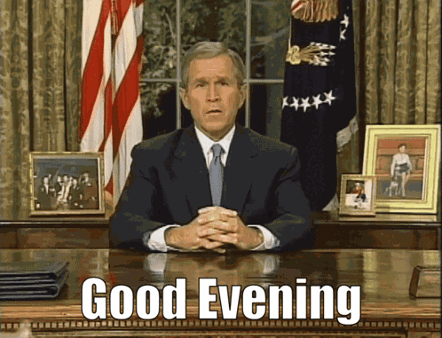 George Bush George Bush Good Evening GIF