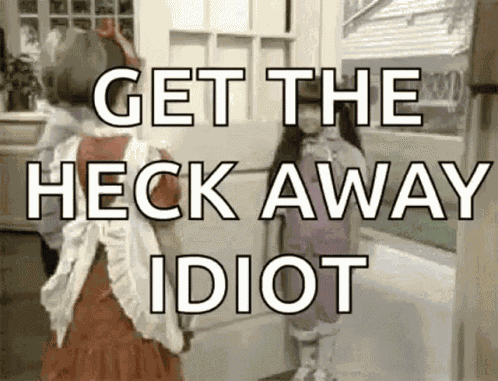 Get Out Slammed The Door GIF
