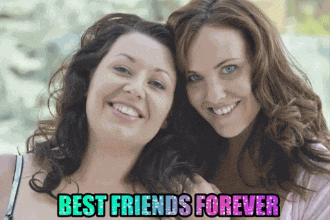 Girlfriends Best Friends GIF