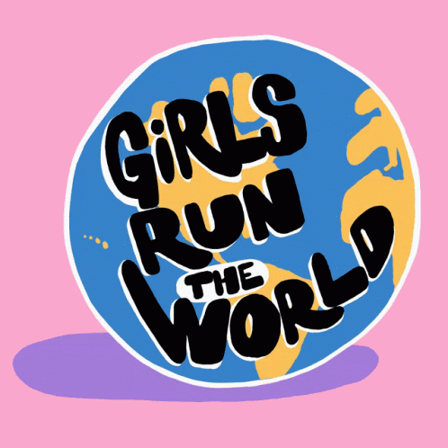 Girls Run The World Girls GIF