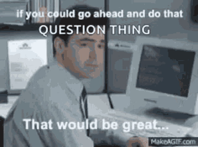 Go Ahead Do That GIF