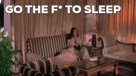 Go The Fuck To Sleep Tabu GIF