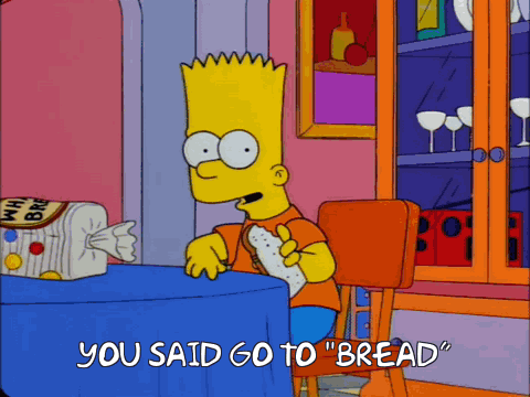 Go To Bread The Simpsons GIF