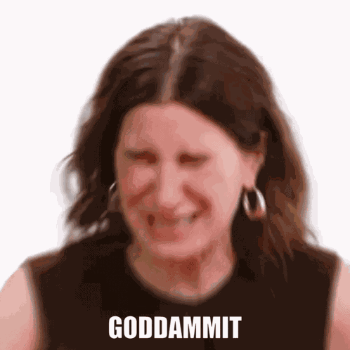 God Damnit Goddamnit GIF