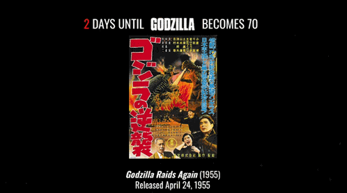 Godzilla 2 Days Until Godzilla Day Meme