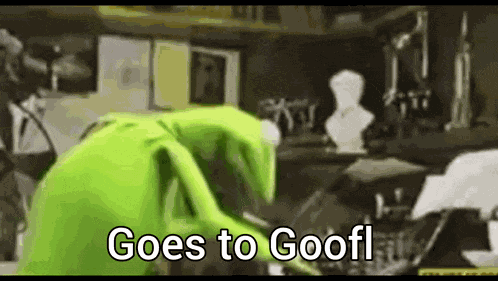 Goes To Goofl Kermit The Frog GIF