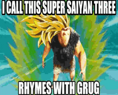 Goku Rhymes With Grug Meme