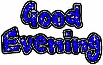 Good Evening Good Night GIF